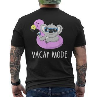 Vacay Mode Cute Koala Funny Family Vacation Holiday Fun Gift Family Vacation Funny Designs Funny Gifts Mens Back Print T-shirt | Mazezy AU