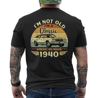 Vintage 1940 Car Birthday Gift Im Not Old Im A Classic 1940 Mens Back Print T-shirt | Mazezy