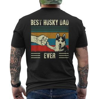 Vintage Best Dog Dad Ever Siberian Husky Fathers Day Mens Back Print T-shirt - Seseable