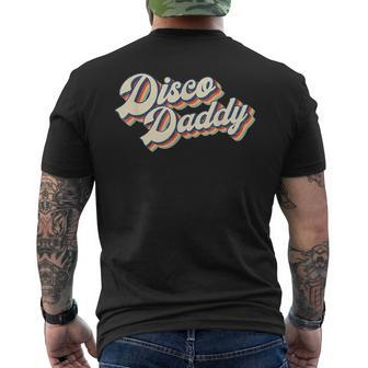 Vintage Disco Daddy Retro Matching 60'S 70S Dad Men's T-shirt Back Print