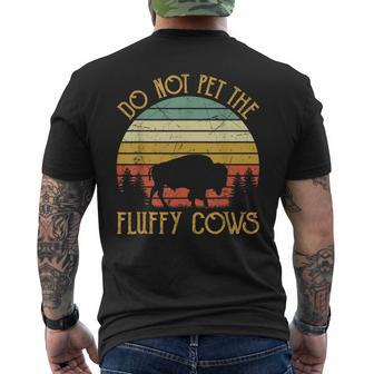 Vintage Do Not Pet The Fluffy Cows Retro Bison Buffalo Mens Back Print T-shirt - Seseable