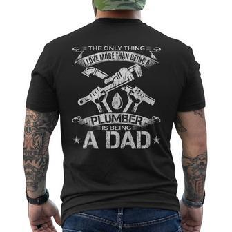 Vintage I Love More Than Being A Plumber Is Being A Dad Gift Mens Back Print T-shirt - Thegiftio UK