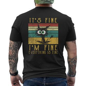 Vintage Its Fine Im Fine Everything Is Fine Funny Cat Mens Back Print T-shirt - Thegiftio UK
