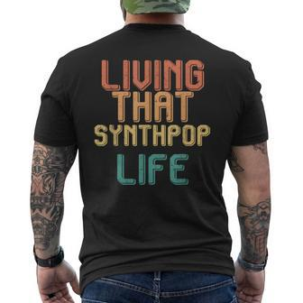 Vintage Living That Synthpop Life Men's T-shirt Back Print | Mazezy