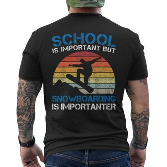 Vintage School Is Important But Snowboarding Is Importanter Men's T-shirt Back Print | Mazezy