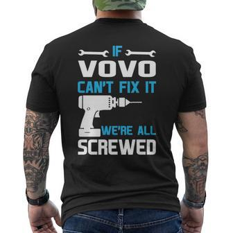 Vovo Grandpa Gift If Vovo Cant Fix It Were All Screwed Mens Back Print T-shirt - Seseable