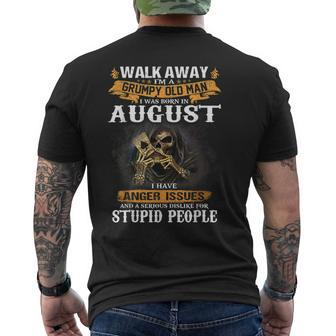 Walk Away Im A Grumpy Old Man I Was Born In August Men's Back Print T-shirt | Mazezy UK