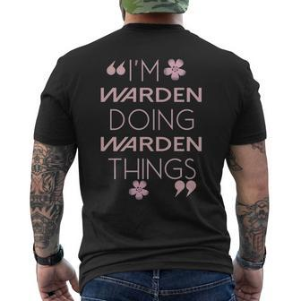 Warden Name Gift Doing Warden Things Mens Back Print T-shirt - Seseable