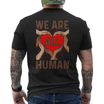 We Are All Human Proud Black Pride Honored Blm Mens Back Print T-shirt | Mazezy