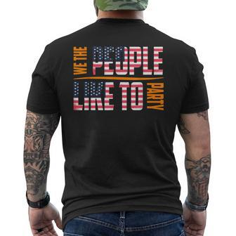 We The People Like To Party 4Th Of July Mens Back Print T-shirt | Mazezy