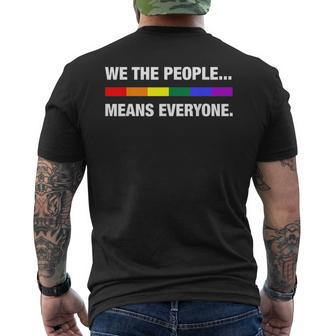 We The People Means Everyone Lgbt Pride Month Pride Month Funny Designs Funny Gifts Mens Back Print T-shirt | Mazezy