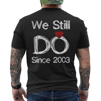 Wedding Ring Couples Anniversary We Still Do Since 2003 Mens Back Print T-shirt | Mazezy CA
