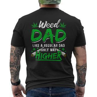 Weed Dad Marijuana 420 Cannabis Thc For Fathers Day For Women Men's Back Print T-shirt | Mazezy