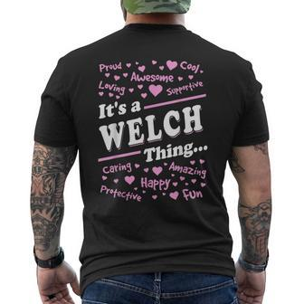 Welch Surname Last Name Family Its A Welch Thing Funny Last Name Designs Funny Gifts Mens Back Print T-shirt | Mazezy