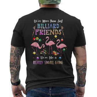 Were More Than Just Billiard Friends Mens Back Print T-shirt - Thegiftio UK