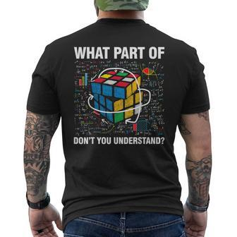 What Part Of Dont You Understand Funny Speed Cubing Math Mens Back Print T-shirt - Seseable