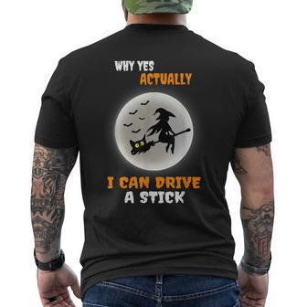 Why Yes Actually I Can Drive A Stick Halloween Witch & Cat Men's T-shirt Back Print - Monsterry CA