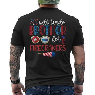 Will Trade Brother For Firecrackers 4Th Of July Fireworks Funny Gifts For Brothers Mens Back Print T-shirt | Mazezy