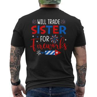 Will Trade Sister For Fireworks 4Th Of July Patriotic Patriotic Funny Gifts Mens Back Print T-shirt | Mazezy