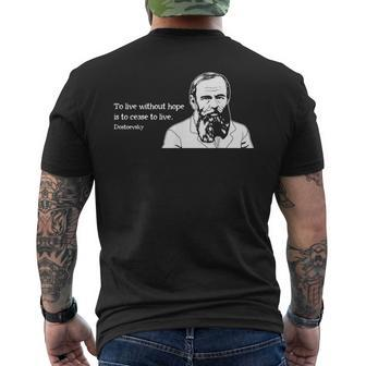 Without Hope Famous Writer Quote Fyodor Dostoevsky Men's T-shirt Back Print | Mazezy