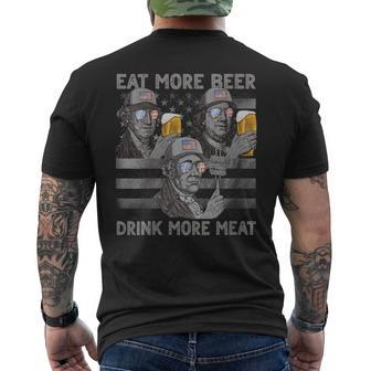 Womens Eat More Beer Drink More Meat 4Th Of July Presidents For Men  Mens Back Print T-shirt
