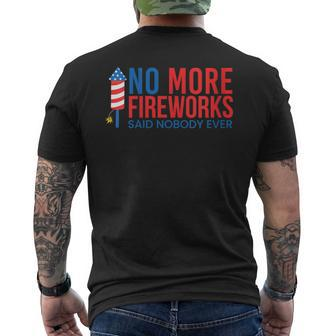 Womens No More Fireworks Patriotic July 4Th American Flag Cute Mens Back Print T-shirt | Mazezy AU