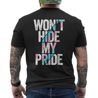 Wont Hide My Pride Transgender Trans Flag Ftm Mtf Lgbtq  Mens Back Print T-shirt