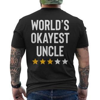 Worlds Okayest Uncle From Niece Nephew Funny Favorite Uncle Mens Back Print T-shirt | Mazezy DE