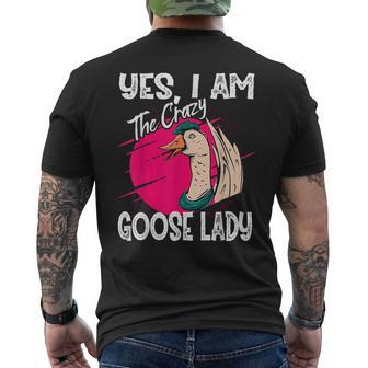 Yes I Am The Crazy Goose Lady Gift Goose Mens Back Print T-shirt | Mazezy