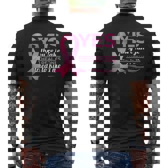 Yes They're Fake My Real Ones Tried To Kill Me Breast Cancer Men's T-shirt Back Print | Mazezy