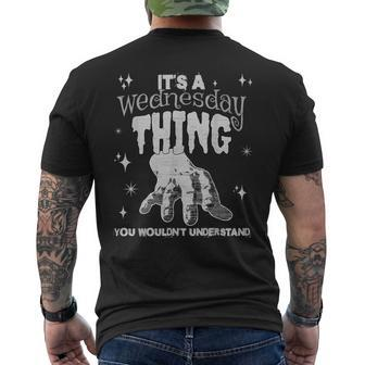 You Wouldnt Understand This Thing On A Gloomy Wednesday Mens Back Print T-shirt | Mazezy