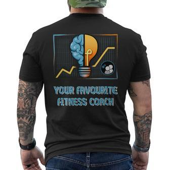 Your Favourite Fitness Coach Funny Health Coach Humor Mens Back Print T-shirt - Monsterry AU