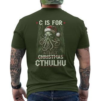 C Is For Cthulhu Christmas Cosmic Horror Cthulhu Men's T-shirt Back Print - Seseable
