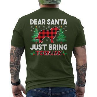 Dear Santa Just Bring Dog Buffalo Plaid Tornjak Xmas Men's T-shirt Back Print | Mazezy