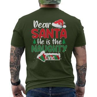Dear Santa He Is The Naughty One Matching Couples Christmas Men's T-shirt Back Print - Monsterry CA
