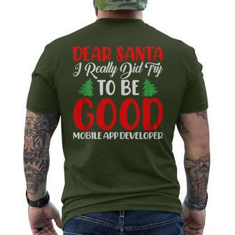 Dear Santa Try To Be A Good Mobile App Developer Xmas Men's T-shirt Back Print | Mazezy