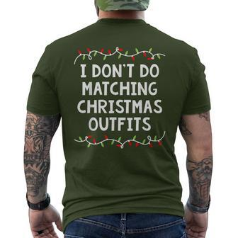 Family Christmas Couples I Don't Do Matching Christmas Men's T-shirt Back Print | Mazezy