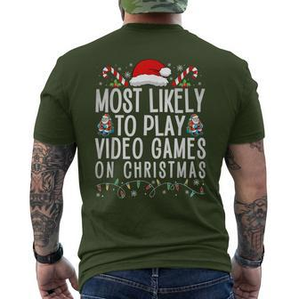 Gamer Most Likely To Play Video Games On Christmas Men's T-shirt Back Print - Monsterry DE
