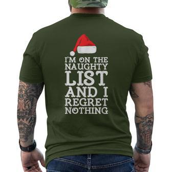 I'm On The Naughty List And I Regret Nothing Christmas Men's T-shirt Back Print - Monsterry UK