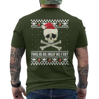 This Is As Jolly As I Get Skull Roger Santa Ugly Xmas Meme Men's T-shirt Back Print - Thegiftio UK
