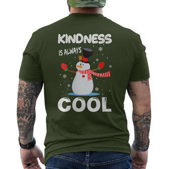 Kindness Is Always Cool Snowman Snowman Christmas Men's T-shirt Back Print | Mazezy