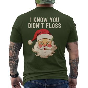 I Know You Didn't Floss Dental Hygienist Xmas Retro Santa Men's T-shirt Back Print | Mazezy