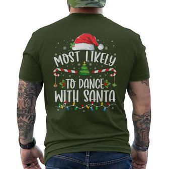 Most Likely To Dance With Santa Family Matching Christmas Men's T-shirt Back Print | Mazezy
