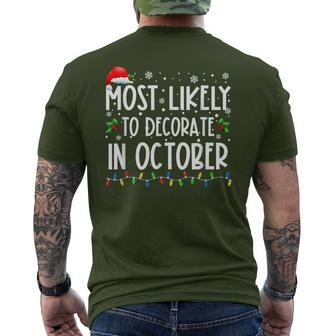 Most Likely To Decorate In October Family Christmas Men's T-shirt Back Print - Monsterry UK