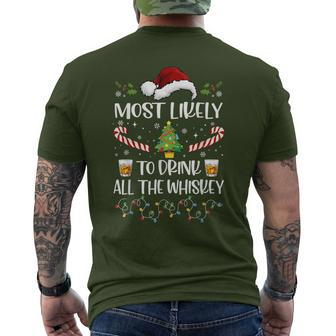 Most Likely To Drink All The Whiskey Family Christmas Men's T-shirt Back Print - Monsterry