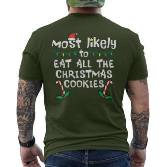 Most Likely Eat All Christmas Cookies Xmas Family Matching Men's T-shirt Back Print - Monsterry CA