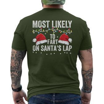 Most Likely To Fart On Santa's Lap Family Matching Christmas Men's T-shirt Back Print - Monsterry UK