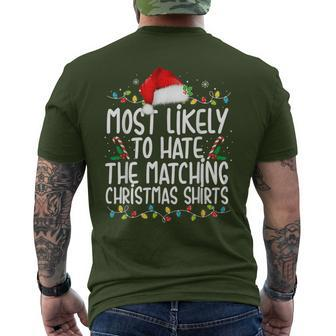 Most Likely To Hate Matching Christmas Family Matching Men's T-shirt Back Print - Thegiftio UK