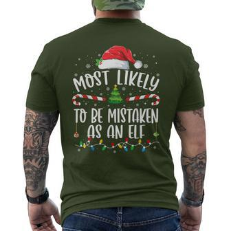 Most Likely To Be Mistaken As An Elf Family Christmas Men's T-shirt Back Print - Seseable