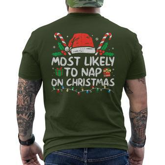 Most Likely To Nap On Christmas Family Christmas 2023 Men's T-shirt Back Print | Mazezy